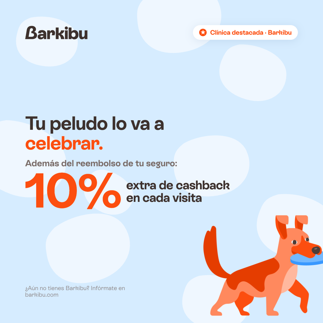 Barkibu - Clínica destacada con 10 % extra de cashback